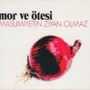 Mor Ve Ötesi - Masumiyetin Ziyan Olmaz
