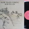 Bob Dylan - Slow Train Coming